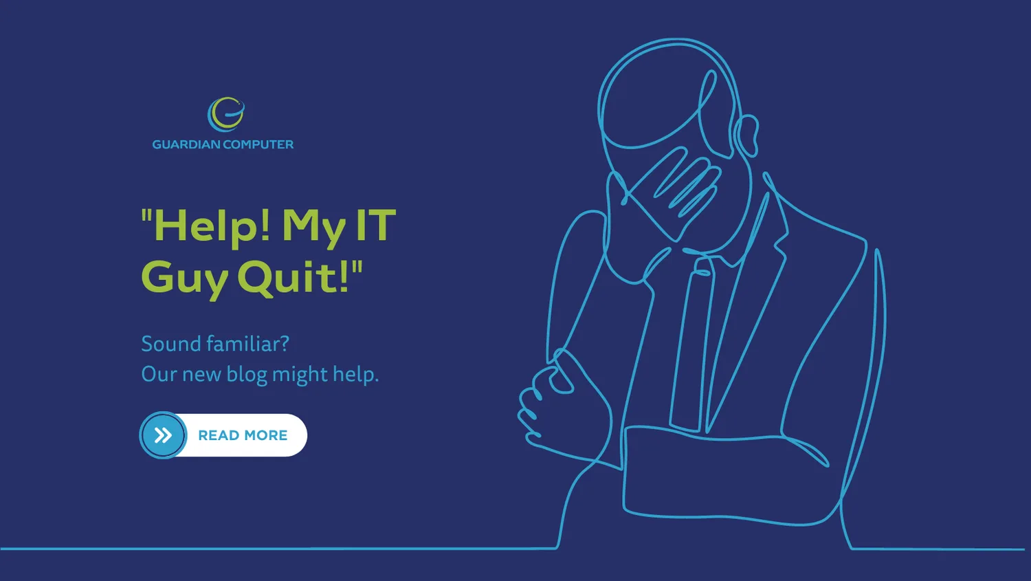 My IT Guy Quit. What Do I Do Now?
