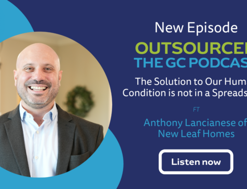 Outsourced Episode 10: The Solution to Our Human Condition is not in a Spreadsheet ft Anthony Lancianese of New Leaf Homes